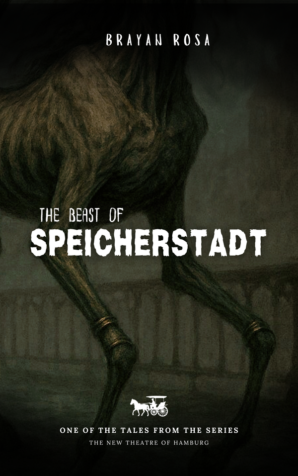 The Beast of SPEICHERSTADT